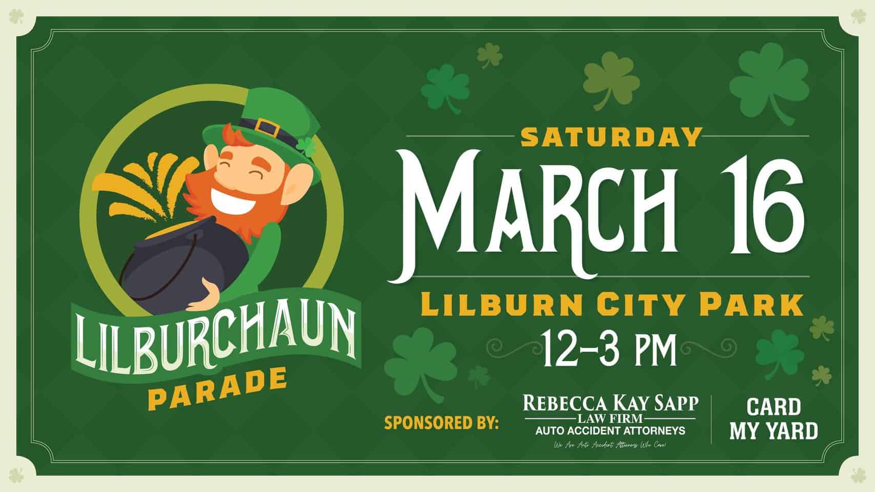 Wear green and join in the St. Patrick's Lilburchaun Parade at Lilburn